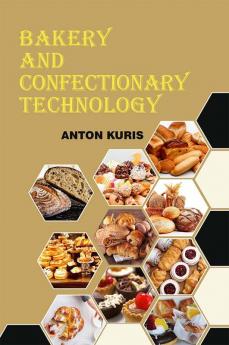 Bakery and Confectionary Technology