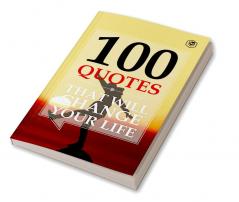 100 Quotes That Will Change Your Life