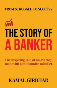 The Story of a Banker