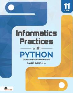 Information Practices With Python for Class 11