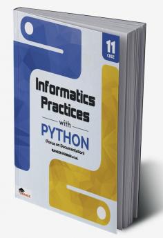 Information Practices With Python for Class 11