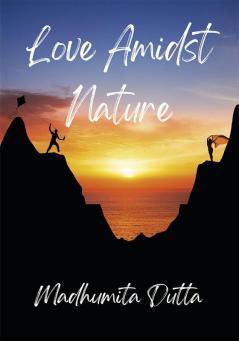 Love Amidst Nature