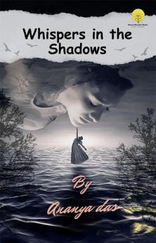 Whispers In the shadows