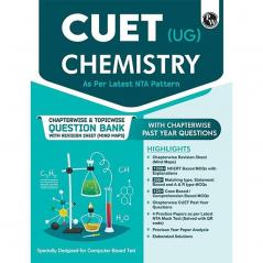 CUET (UG) Chemistry Test 2024 Chapterwise & Topicwise Question Bank with Complete NCERT Crux Past Year Questions and Mock Test