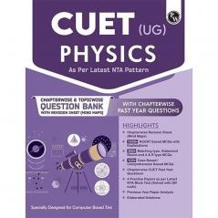 CUET (UG) Physics Test 2024 Chapterwise & Topicwise Question Bank with Complete NCERT Crux Past Year Questions and Mock Test