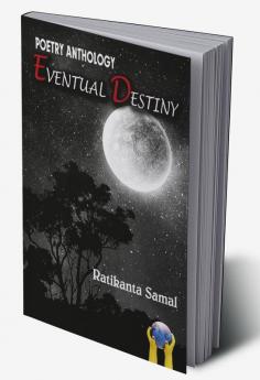 Eventual DEstiny Poetry Anthology