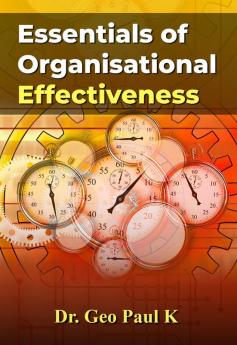 Essentials of Organisational Effectiveness