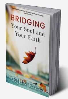 Bridging Your Soul and Your Faith