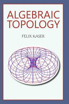 Algebraic Topology