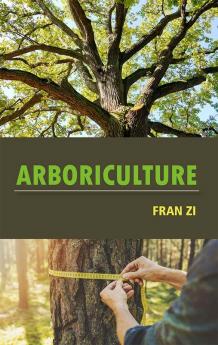 Arboriculture