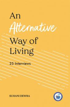 An alternative Way of Living