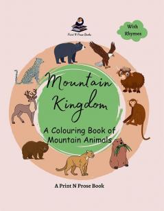 Mountain Kingdom : A Colouring Book of Mountain Animals