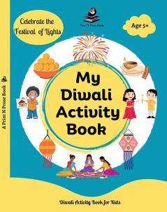 My Diwali Activity Book: Colouring Story Craft Recipes and many more