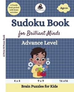 Sudoku Book for Brilliant Minds: Brain Puzzles for Kids – Advance Level