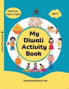 My Diwali Activity Book: Colouring Story Craft Recipes and many more