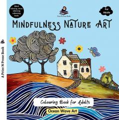 Mindfulness Nature Art: A Colouring Book for Adults - Ocean Wave Art