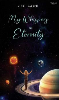 Poetry Book My Whispers in Eternity