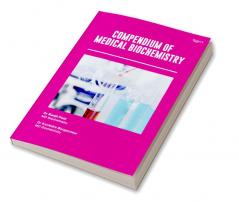 Biochemistry Book Compendium In Medical Biochemistry