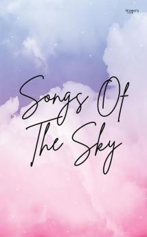 Songs Of The Sky