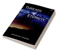 Threads of Eternity