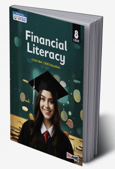 A Textbook of Financial Literacy Class 8 (Skill Education- Code 904) for CBSE 2024-25