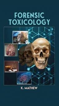 Forensic Toxicology