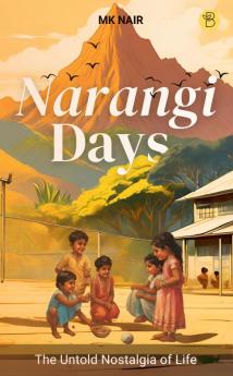 Narangi Days