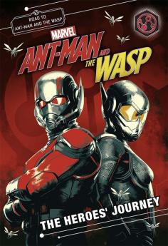 MARVEL's Ant-Man and the Wasp: Heroes' Journey: A Jurnior Novel