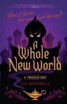 Disney Twisted Tales : A Whole New World