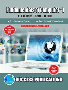Fundamentals of Computer - I(F.Y.B.COMSem.-I) SPPU-Text(English)