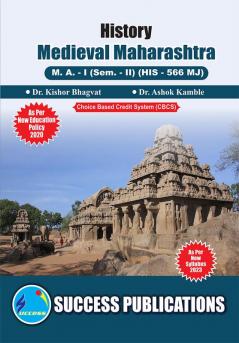 Medieval Maharashtra (From 11th Century to 18 CenturyFirst Year M.ASem-II-English