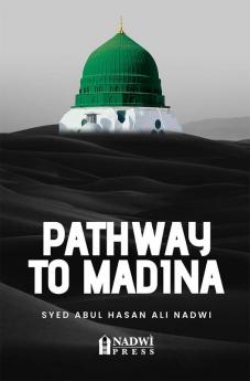 Pathway to Madina