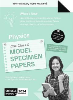 Gurukul Physics Model Specimen Papers for ICSE Class 10 Board Exam 2024 : Fully Solved New SQP Pattern June 2023 Solved & Unsolved Papers Latest Board Syllabus