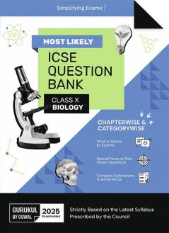 Gurukul By Oswal Biology Most Likely Question Bank : ICSE Class 10 For 2025 Exam