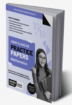 Gurukul Maths Practice Papers for CBSE Class 12 Board Exam 2024 : Fully Solved New SQP Pattern March 2023 Sample Papers Unsolved Papers Latest Board Syllabus