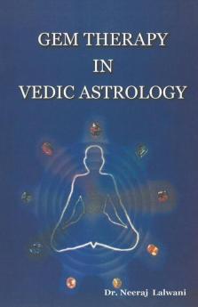 Gem therapy In Vedic Astrology