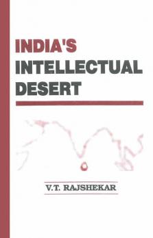 India's Intellectual Desert