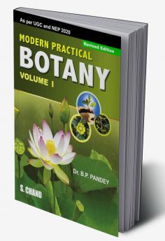 Modern Practical Botany Volume–I