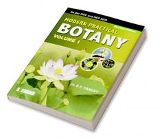 Modern Practical Botany Volume–I