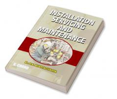 Installation Servicing and Maintenance