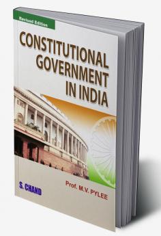 CONSTITUTIONAL GOVT.IN INDIA