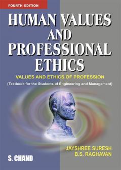 HUMAN VALUES AND PROFESSIONAL .ETHICS