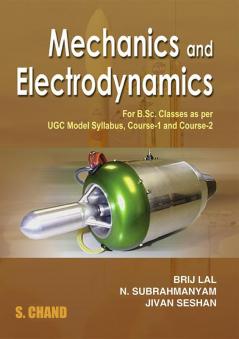 MECHANICS AND ELECTRODYNAMICS