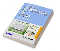 A TEXTBOOK OF ELECTRONIC DEVICES & CIRCUITS