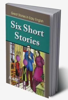 Six Short Stories
