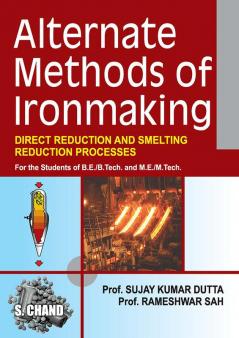 ALTERNATE METHODS OF IRONMAKING