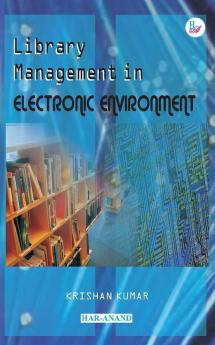 Library Management in Electronic Environment