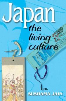 Japan: The Living Culture