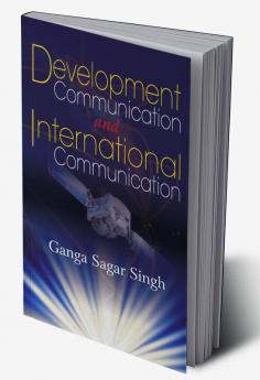 Development Communication and International Communication