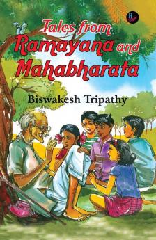 Tales from Ramayana and Mahabharata